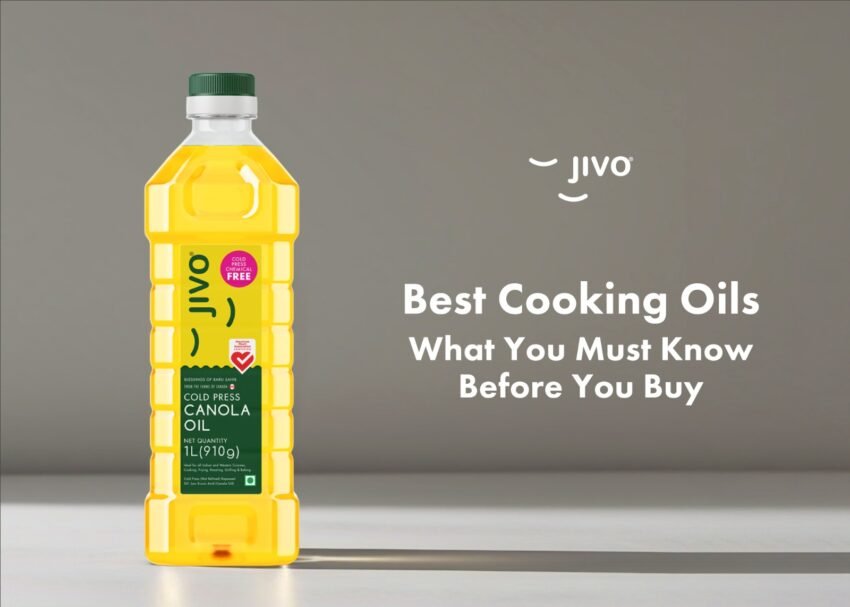 Best cold-pressed cooking oils in India - Jivo Healthy Oils